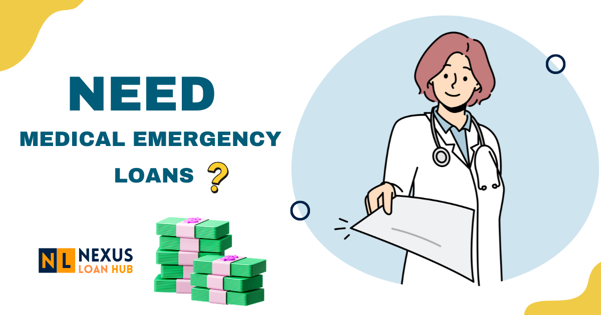 You are currently viewing Medical Emergency Loans: Fast Cash for Healthcare Bills
