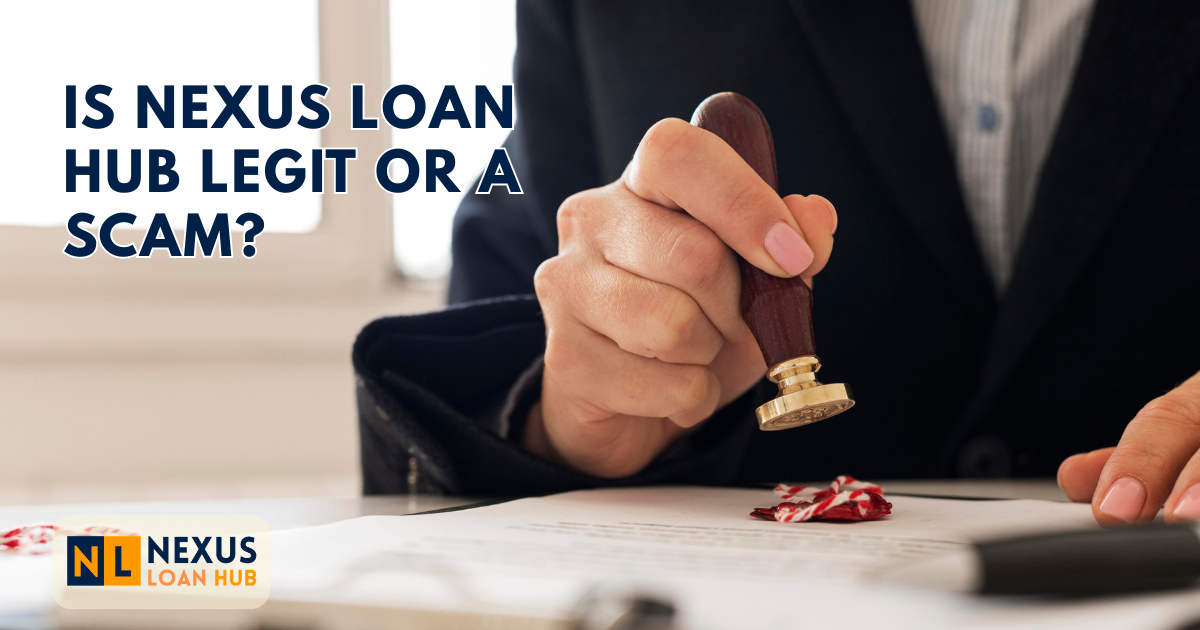 You are currently viewing Is Nexus Loan Hub Legit or a Scam? Full Transparency Guide