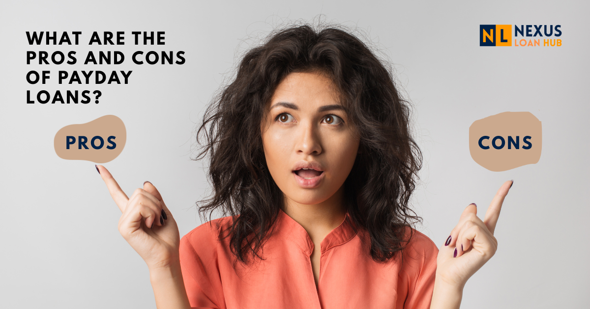 You are currently viewing The Pros and Cons of Payday Loans: What You Need to Know