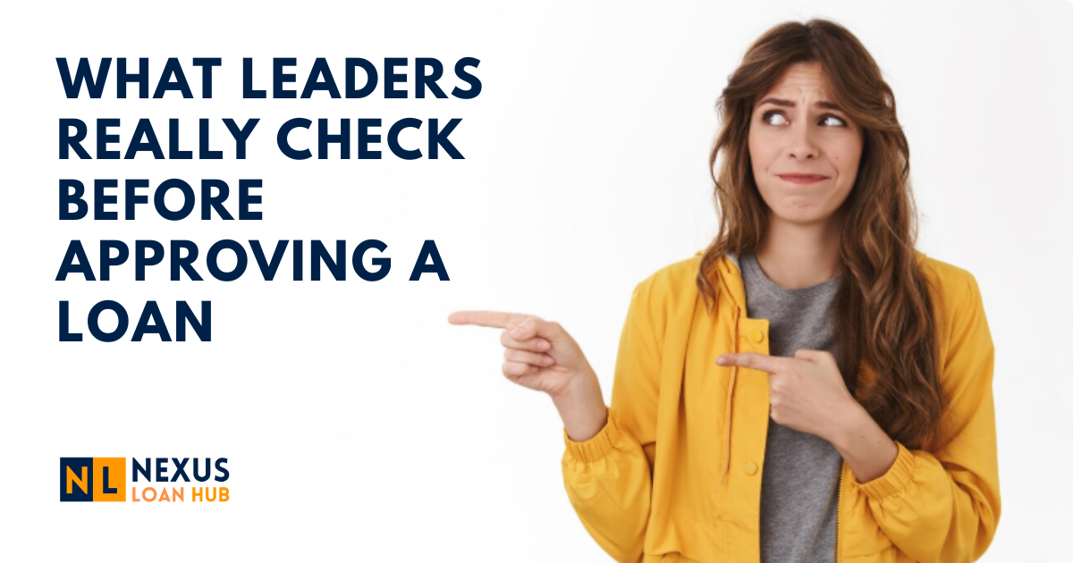 You are currently viewing What Leaders Really Check Before Approving a Loan